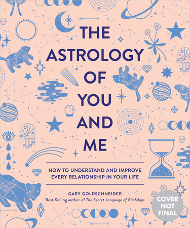 the astrology of you and me how to understand and improve every relationship in your life ebook the astrology of you and me uklitag the astrology of you and me how to understand and improve every relationship in your life ebook the astrology of you and me uklitag